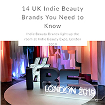 14 UK Indie Beauty Brands You Need to Know